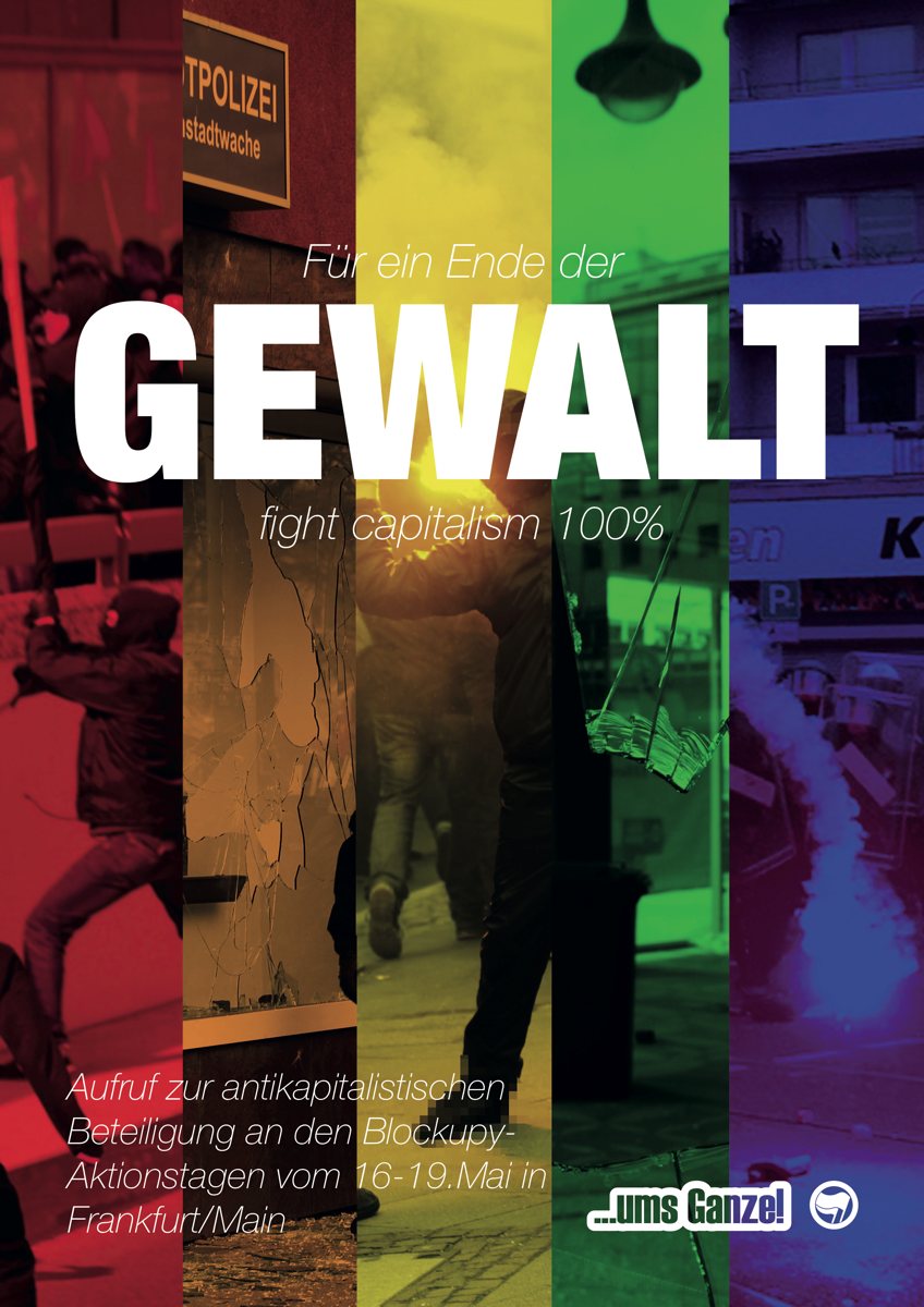 Für ein Ende der Gewalt – Fight capitalism 100%