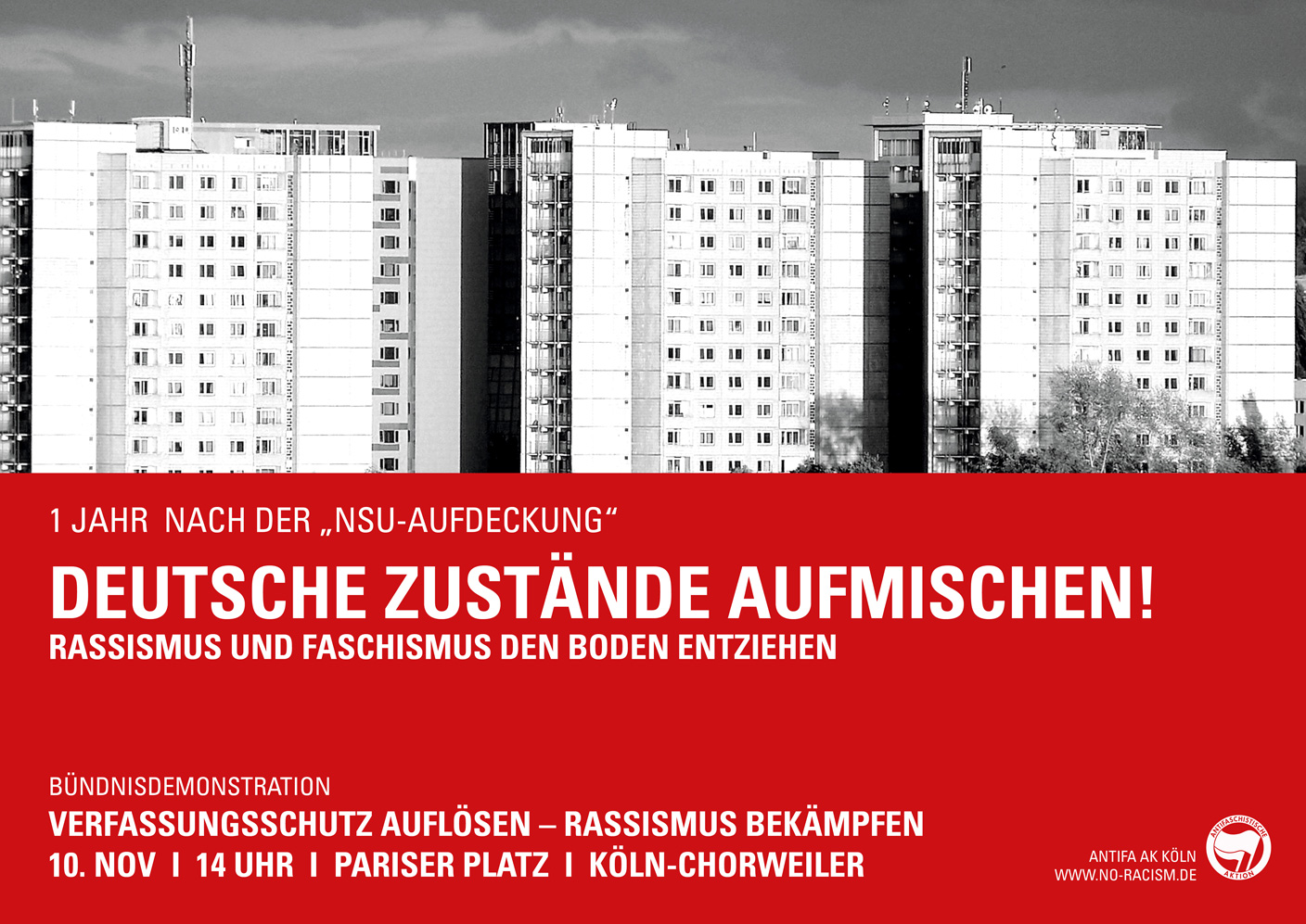 Deutsche Zustände Aufmischen! Rassismus und Faschismus den Boden entziehen