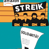 Solidarität mit den Streikenden von ‪‎Amazon‬!