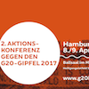 AUF ZUR ZWEITEN G20-AKTIONSKONFERENZ IN HAMBURG!