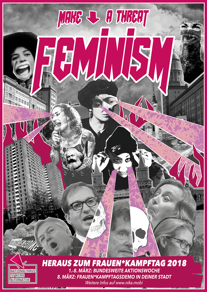 NIKA Aktionstage im März 2018: Make feminism a threat!