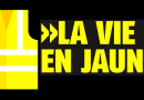 La vie en jaune – Die Kämpfe der Gelbwesten „Gilets Jaunes“