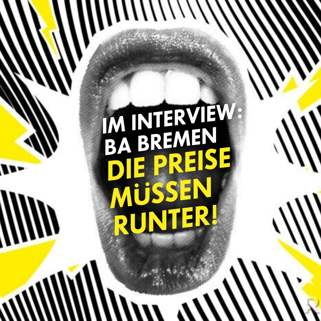 Die Preise müssen runter!